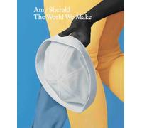 Amy Sherald: The World We Make