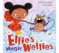 Amy Sparkes Ellie's Magic Wellies Paperback Book Amy Sparkes Multicolor