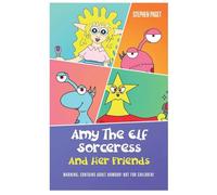 Amy The Elf Sorceress And Her Friends