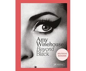 Amy Winehouse: Beyond Black: [dt. Ausgabe]