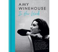 Amy Winehouse - In Her Words (Hardback) Book