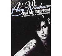 Amy Winehouse: Love Me Tomorrow - An Unauthorised Biography [DVD] [NTSC]