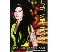 Amy Winehouse - The Girl Done Good [DVD] [2008]