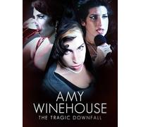 Amy Winehouse: The Tragic Downfall