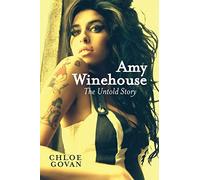 Amy Winehouse - The Untold Story