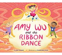 Amy Wu and the Ribbon Dance