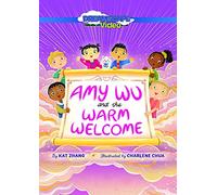 Amy Wu and the Warm Welcome