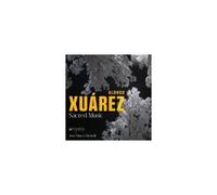 AMYSTIS/JOSE DUCE CHENOLL: XUAREZ: SACRED MUSIC - CD BRAND NEW