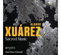 Amystis - Xuarez: Sacred Music