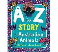 An A to Z Story of Australian Animals