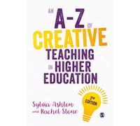 An A-Z of Creative Teaching in Higher Education