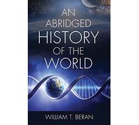 An Abridged History of the World