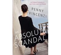 An Absolute Scandal: An Absolute Scandal: A Novel