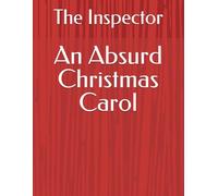 An Absurd Christmas Carol