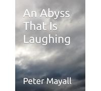 An Abyss That Is Laughing