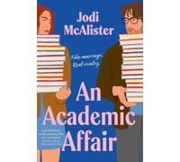 An Academic Affair: a rivals to lovers workplace romance heating up the classroo