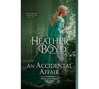 An Accidental Affair: 4 (Distinguished Rogues)