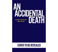 An Accidental Death