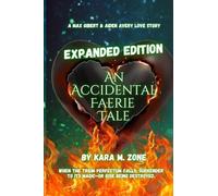 An Accidental Faerie Tale: A Max Gilbert and Aiden Avery Love Story