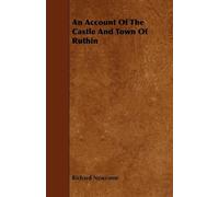 An Account Of The Castle And Town Of Ruthin