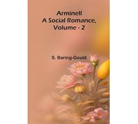 An Account of the Insects Noxious to Agriculture and Plants in New Zealand The Scale Insects (Coccididae) (Edition1): A Social Romance, Vol. 2