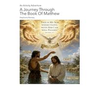 An Activity Adventure A Journey Through The Book of Matthew