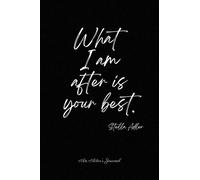 An Actor's Journal: What I am After is your Best, Stella Adler Acting Prompts | Diary for Actors and Actresses | 100 blank pages with inspirational quotes