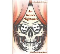 An Actor's Nightmare: A Kate Caldwell Mystery
