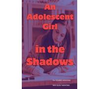 An Adolescent Girl in the Shadows