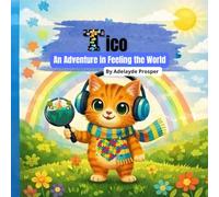 An adventure in Feeling the World: A Children’s Book About Autism, ADHD, and Big Feelings