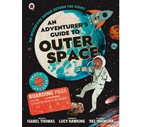 An Adventurer's Guide to Outer Space