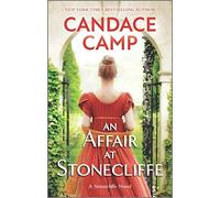 An Affair at Stonecliffe: 1 (Stonecliffe Novel)