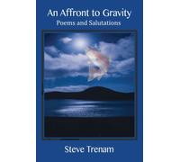 An Affront to Gravity