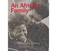 An African Family: Nozuko's Story