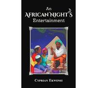 An African Night's Entertainment
