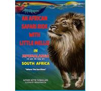 An African Safari Ride With Little Mellie (The Adventures of Little Mellie)
