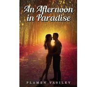 An Afternoon in Paradise