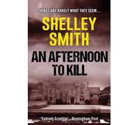 An Afternoon to Kill