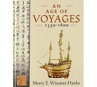An Age of Voyages, 1350-1600 (Medieval & Early Modern W - HardBack NEW WiesnerHa