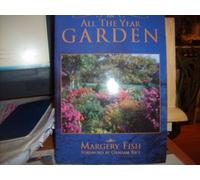 An ALL THE YEAR GARDEN