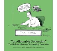 An Allowable Deduction: Book of Accounting Cartoons
