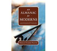 An Almanac for Moderns (Donald Culross Peattie Library)