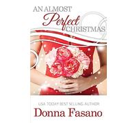 An Almost Perfect Christmas: (Ocean City Boardwalk Series, Book 4)