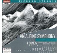 Felicity Lott, Neeme Jarvi, Scottish National Orchestra - Strauss: Alpine Symphony / Four Songs