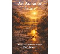 An Altar of Light (West Kentucky Heritage)