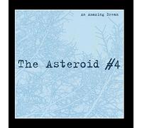 An Amazing Dream by The Asteroid #4 (2013-02-11)