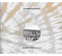 An American Beauty: Grateful Dead 1965-1995