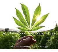 An American Cannabis Story