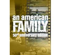 An American Family 50th Anniversary Edition