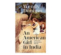 An American Girl in India: Letters and Recollections
